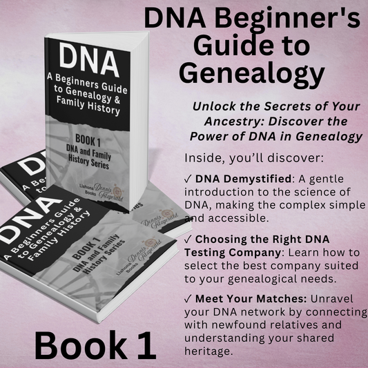 DNA Series Book 1: A Beginner's Guide to Genealogy